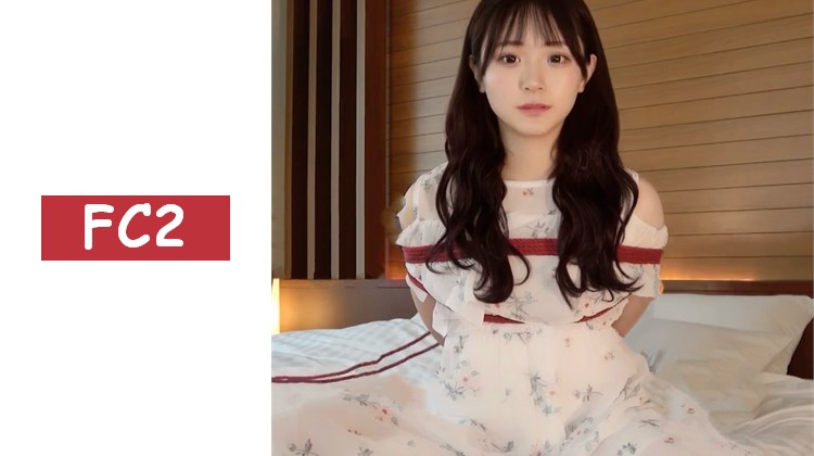 【緊縛H / 奇跡的再臨 / 第2彈】立志成為主播的清純19歲少女！震撼業界的奇跡逸才再度登場！